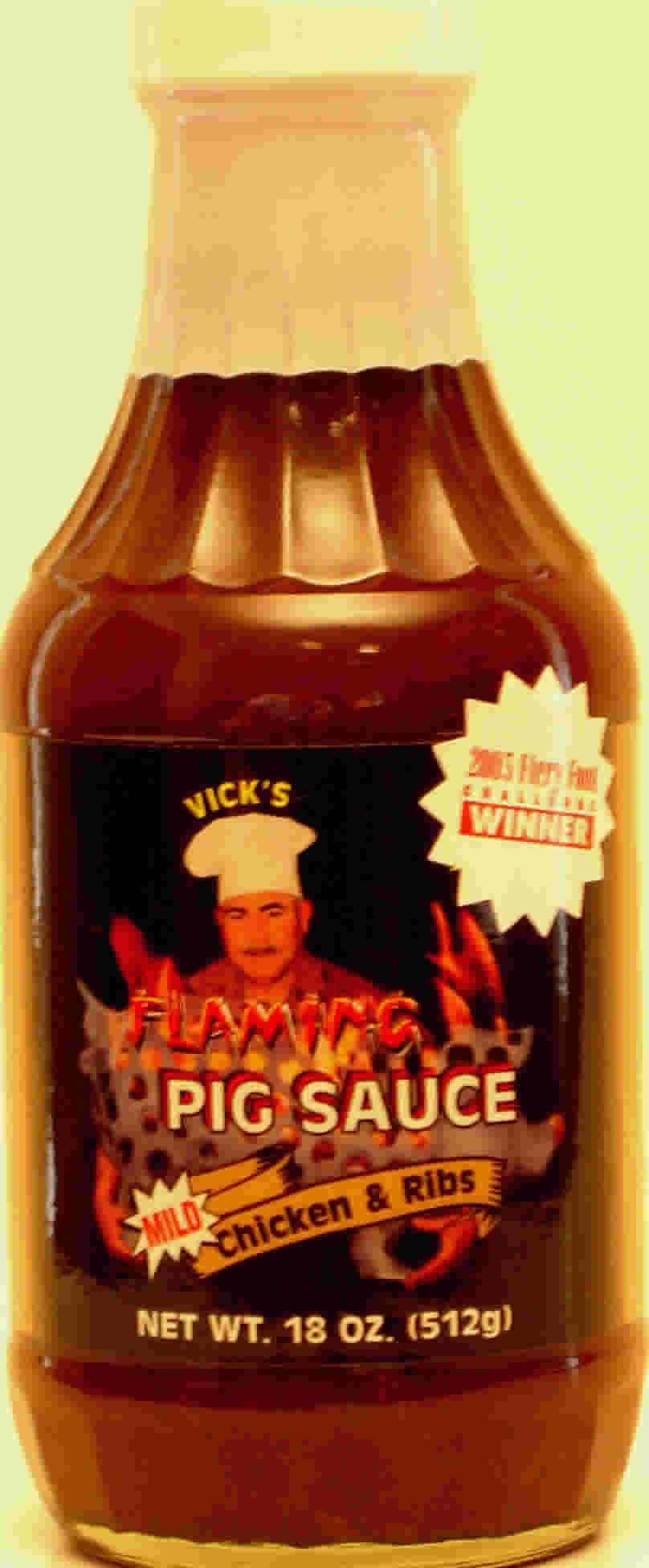 VickA's Flaming Pig  Chicken & Ribs Sauce